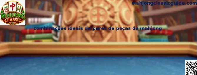 Combinaciones ideales de pares de piezas de mahjong