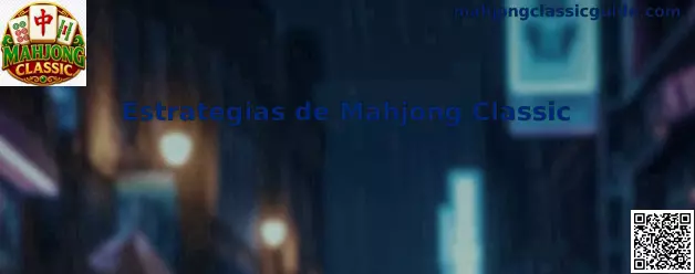 Tablero utilizado como referencia para analizar Estrategias de Mahjong Classic