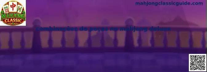 Combinaciones de piezas en Mahjong Deluxe