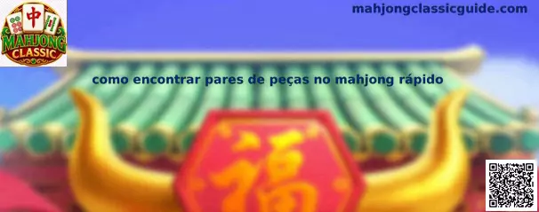Tablero de Mahjong Classic para encontrar pares de piezas