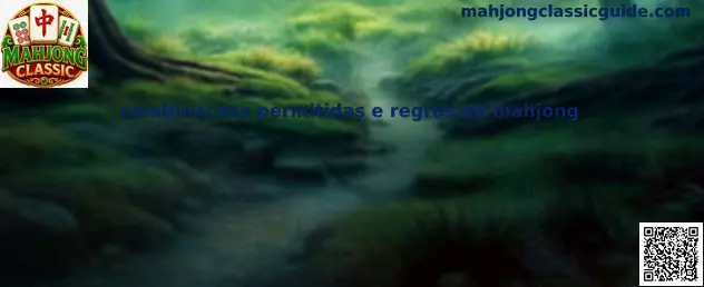 Combinaciones permitidas y reglas del Mahjong Classic