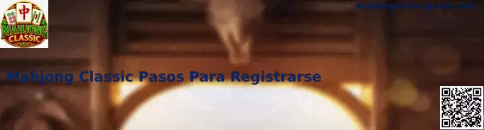 Registro Seguro en Mahjong Classic