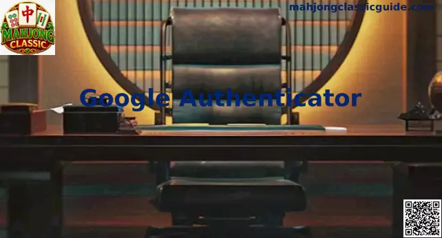 Google Authenticator en Mahjong Classic