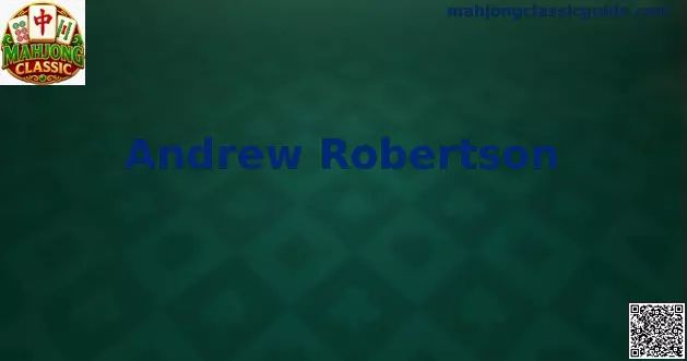 Andrew Robertson análisis táctico