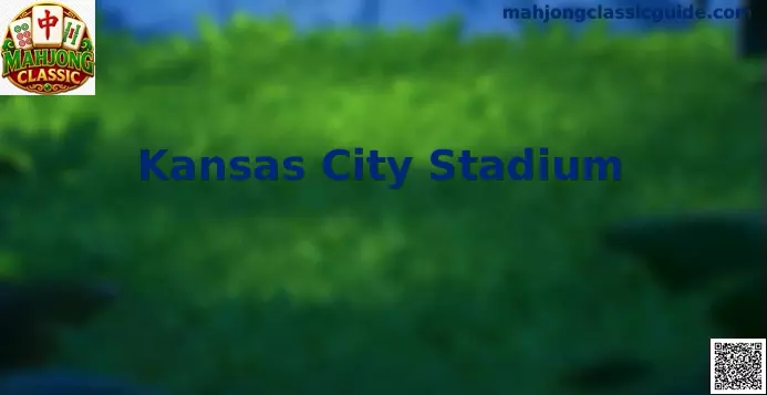 Kansas City Stadium Mahjong Classic