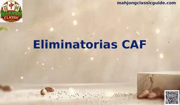 Proceso de clasificación de las Eliminatorias CAF para la Copa del Mundo