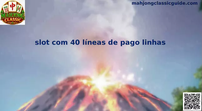 slot com 40 líneas de pago linhas